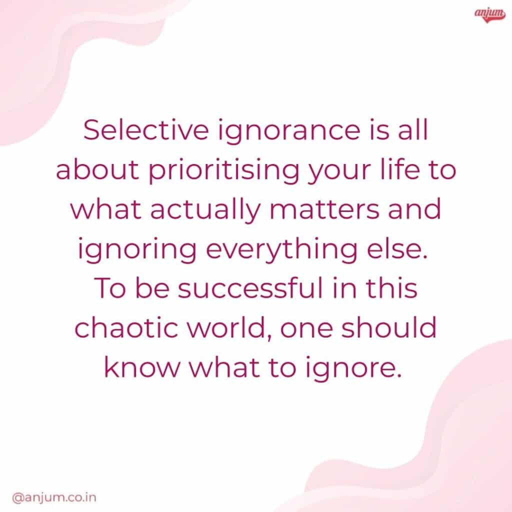 Selective ignorance