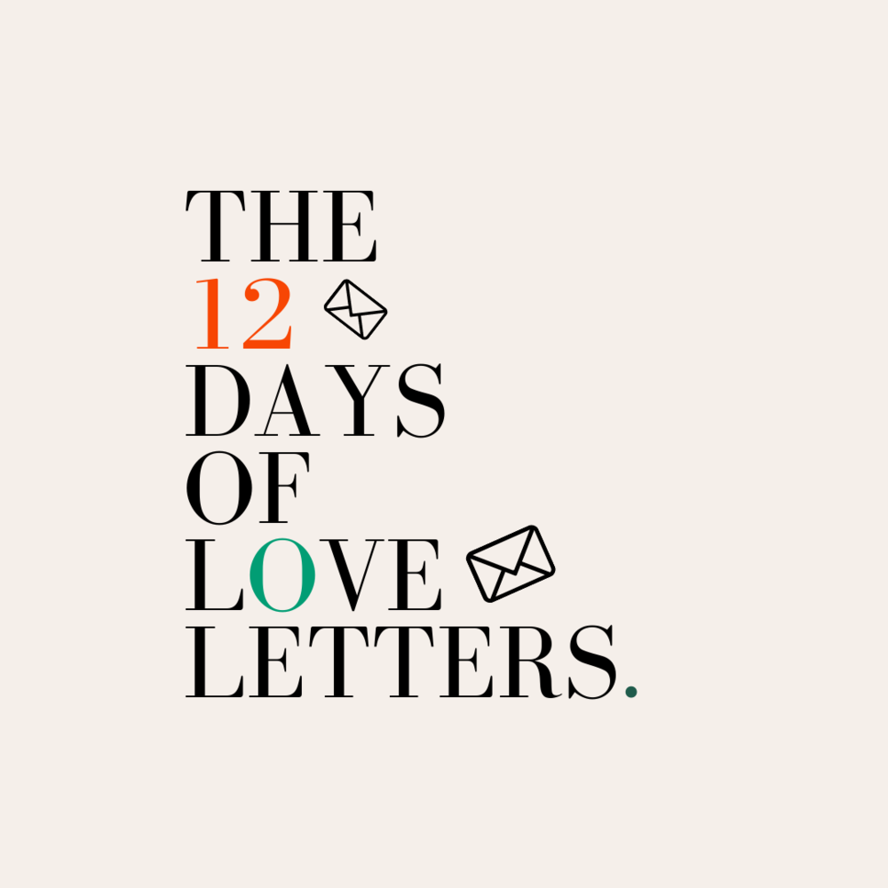 12 days of love letters